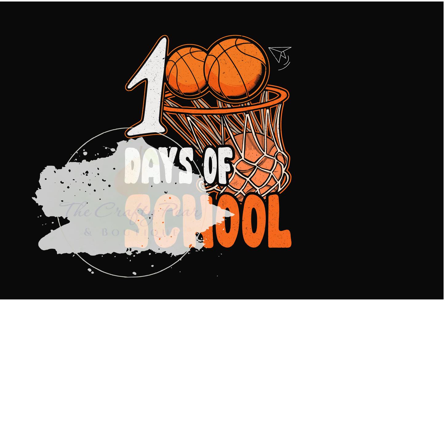 100 Days of School Basketball - DTF Transfer