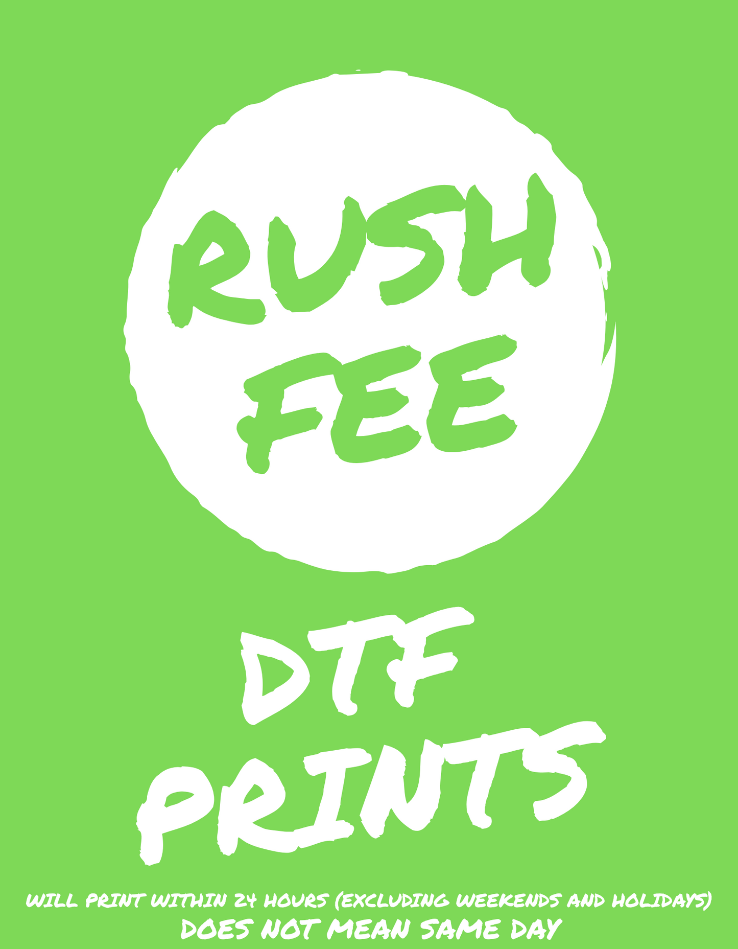 RUSH FEE