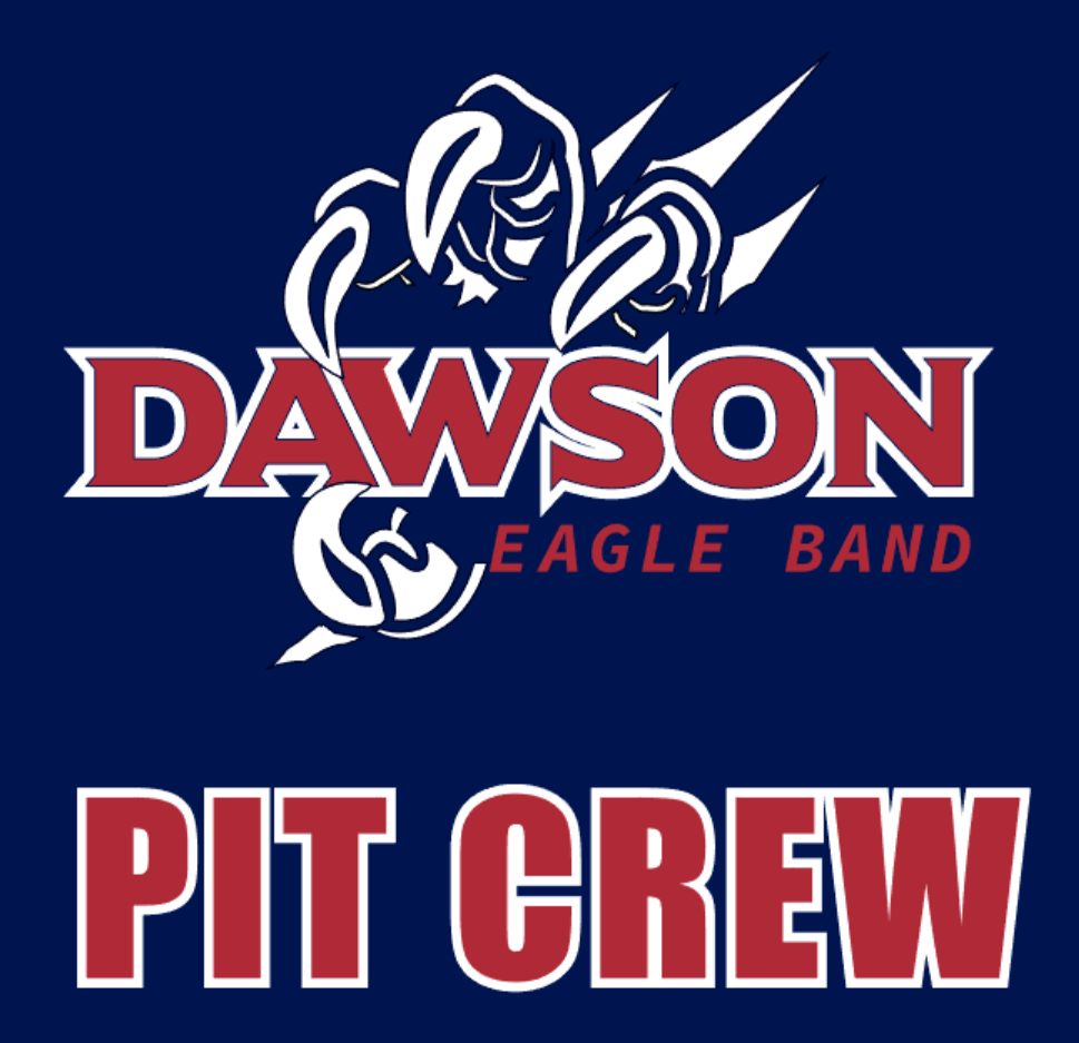 Dawson Eagle Band - Pit Crew